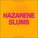 Nazarene Slums (Single)