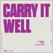 Carry It Well (feat. Mitch Wong) (Single)
