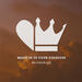 Make In Us Your Kingdom (Single)