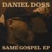 Same Gospel EP