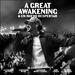 A Great Awakening & Un Nuevo Despertar (Live) (Single)