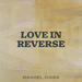 Love In Reverse (Single)
