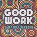 Good Work (Single)