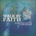 Walk by Faith (feat. Alexander Pappas & Southland) (Single)