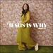 Jesus Is Why (Single Mix) (Single)