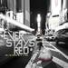 "Run" by Ever Stays Red