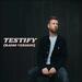 Testify (Radio Version) (Single)