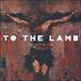 To the Lamb (We Honor You) (Single)