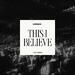 This I Believe (The Creed) (Single)