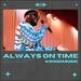 Always On Time (Single)