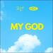 My God (feat. Zane Walls) (Single)