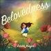 Belovedness (Lullaby) (Extended Single)