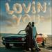 Lovin' You (feat. Ian Alxndr) (Single)