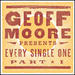 Geoff Moore Presents Every Single One Part 1