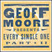 Geoff Moore Presents Every Single One Part 2