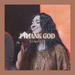 I Thank God (Single)