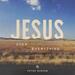 Jesus Over Everything (Single)