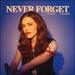Never Forget (Single)