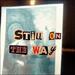 Still On The Way (Single)