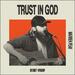 Trust In God (Single)