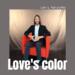 Love's Color (Single)