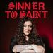 Sinner To Saint