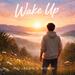 Wake Up (Single)