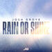 Rain or Shine (Single)