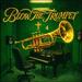 Blow The Trumpet (Single)