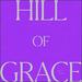 Hill Of Grace (Single)