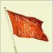 Jesus Is King (Single)