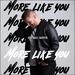 More Like You (Single)