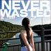 Never Wasted (Single)