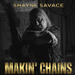 Makin' Chains (Single)