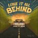Leave It All Behind (Single)