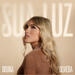 Sua Luz (Single)