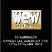 " Why Shold The Devil Have All The Good Music? - Larry Norman" by Various Artists - "WOW" Series