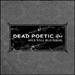 "Bliss Tearing Eyes" by Dead Poetic