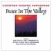 Country Gospel Favorites: Peace in the Valley