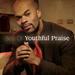 The Best Of Youthful Praise