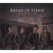 "Frozen in Time" by Bread of Stone