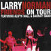 Larry Norman And His Friends On Tour 60th Birthday Re-issue