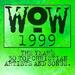 WOW 1999 Disc 1