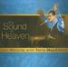 The Sound Of Heaven: Live Worship with Terry MacAlmon