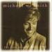 "Secret Ambition" by Michael W. Smith