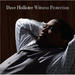 "You Are" by Dave Hollister