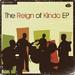The Reign of Kindo EP