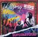 "Better Than Life" by Hillsong Kids