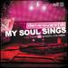 My Soul Sings: Live From Bogota, Colombia