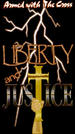 "Justice/Armed With The Cross" by Liberty n